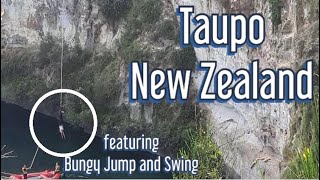 Taupo Bungy and Swing Taupo New Zealand attractions