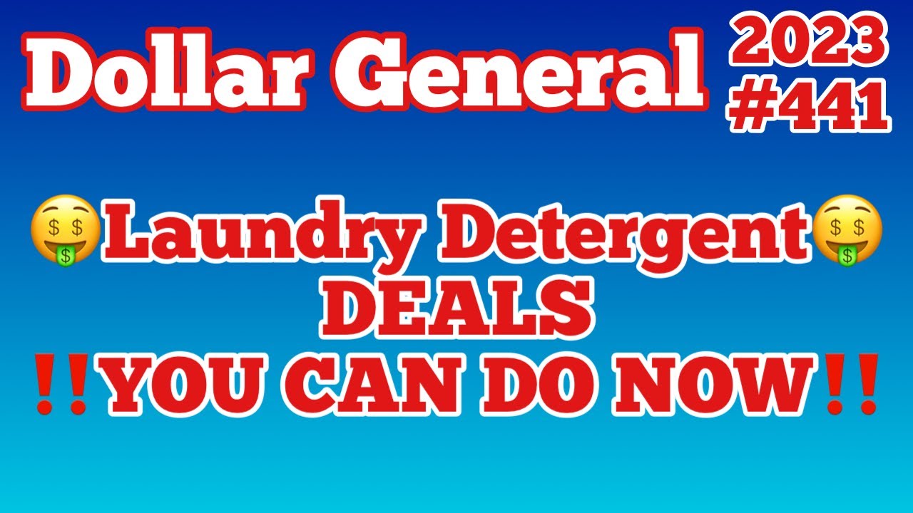 2023441🔥Dollar General Couponing🤑LAUNDRY DETERGENT DEALS YOU CAN DO