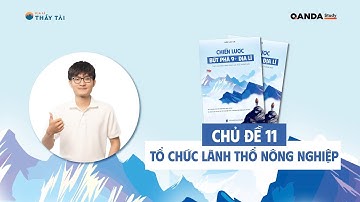 ĐỊA LÍ THẦY TÀI | CHỮA BÀI TẬP TỔ CHỨC LÃNH THỔ NÔNG NGHIỆP SÁCH CHIẾN LƯỢC BỨT PHÁ 9+ ĐỊA LÍ CTM