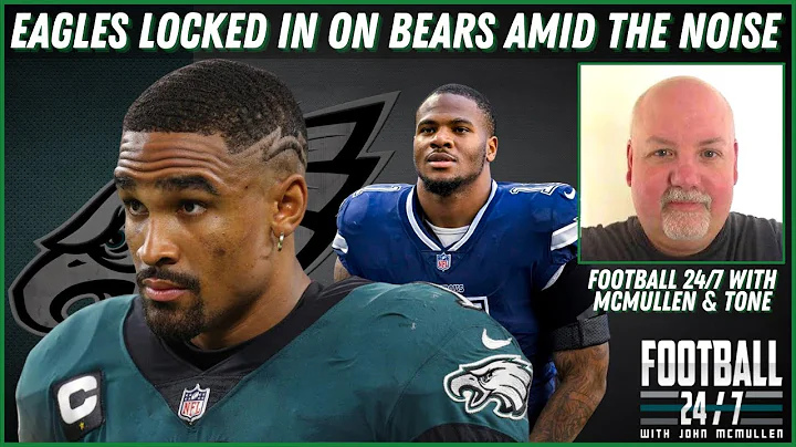 Eagles Blocking Out The Noise Preparing for Bears ...