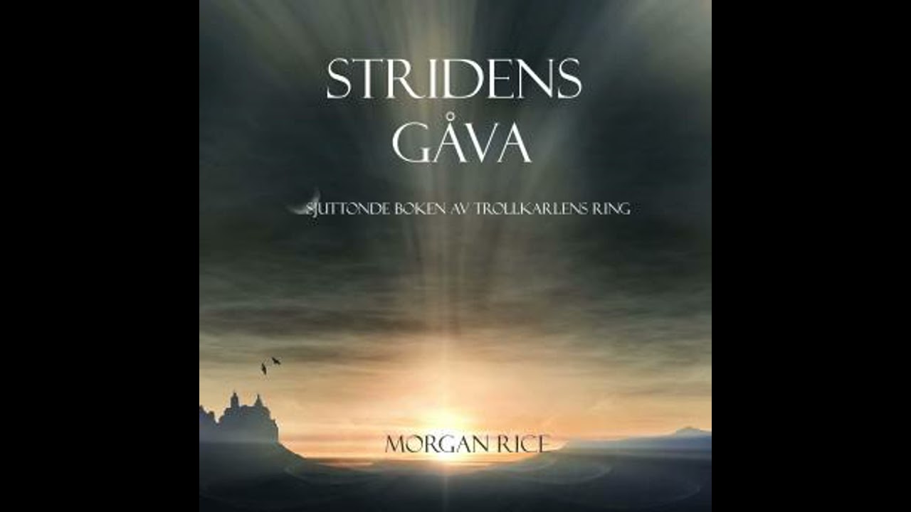 Stridens gåva (Sjuttonde Boken Av Trollkarlens Ring): Digitalt inläst via en datorgenererad röst