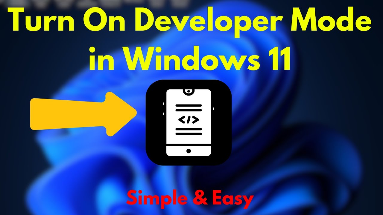 Turn On Developer Mode in Windows 11 | Easy Tutorial - YouTube