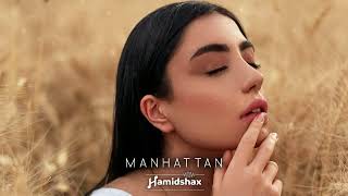 Hamidshax - Manhattan (Original Mix)