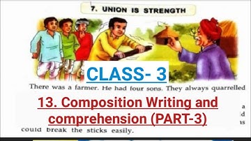 Class 3:Ch: 13: Composition Writing and comprehension (Part 3): solved exercise: English Grammar