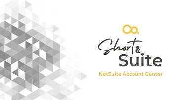 NetSuite Tutorial: NetSuite Account Center
