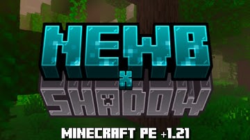 ✨NEWB X SHADOW SHADER for BEDROCK | MINECRAFT PE +1.21 #shaders