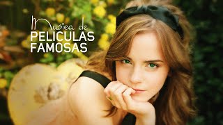 Musica De Peliculas Famosas, Canciones Famosas Del Recuerdo Musica Instrumental De Oro Para Escuchar