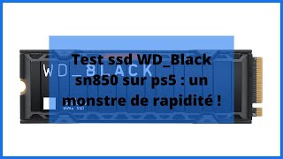 GUIDE] Quel SSD choisir pour sa PS5? Trouvez celui qu'il vous faut /WDBlack  Seagate Samsung Sabrent 