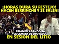 VEAN! HORAS les Duro su FESTEJO! PRIANRD Hacen BERRINCHE Abandonan SESIÓN Para Nacionalizar el LITIO