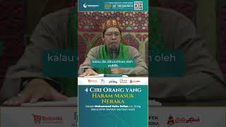 4 Sifat Orang yang Gak Akan Masuk Neraka - Ustadz Muhammad Hatta Selian, Lc., M.Ag