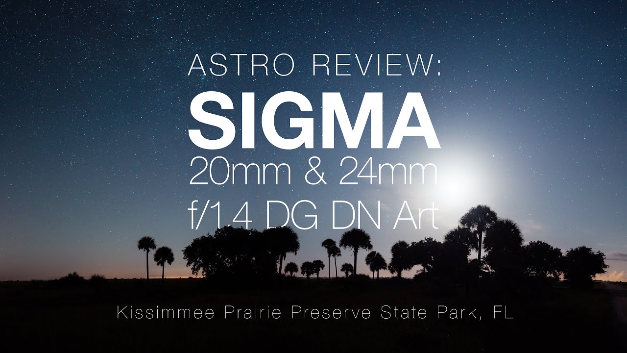 Astrophotography with the Sigma 20mm and 24mm f/1.4 DG DN Art Lenses