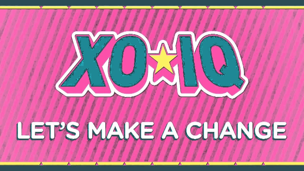 XO IQ Let s Make A Change Lyrics Make It Pop YouTube Xo iq let s make a change lyrics make it pop youtube