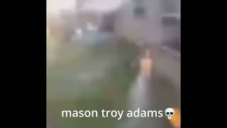 Mason Troy Adams