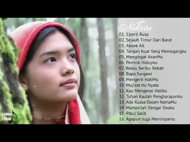 Lagu Rohani Nikita Full Album class=