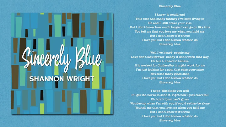 Shannon Wright- Sincerely Blue Lyric Video