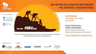 ZOFIA MICHALSKA - IKONA AMAZONEK - Jak powstały AMAZONKI