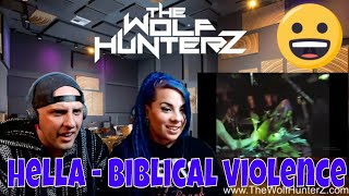 HELLA「Biblical Violence」THE WOLF  HUNTERZ Reactions