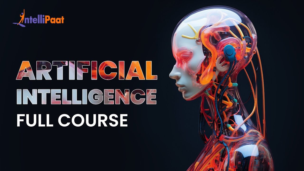Artificial Intelligence Full Course 2024 | AI Tutorial For Beginners | AI Full Course| Intellipaat