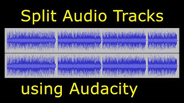 Split Audio Tracks using Audacity