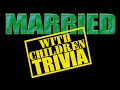 Married With Children Trivia 40 Quiz Questions about The Iconic TV 80's / 90's Sitcom