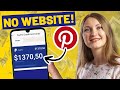 Make $1370+ Per WEEK With Pinterest Affiliate Marketing (NO WEBSITE!)