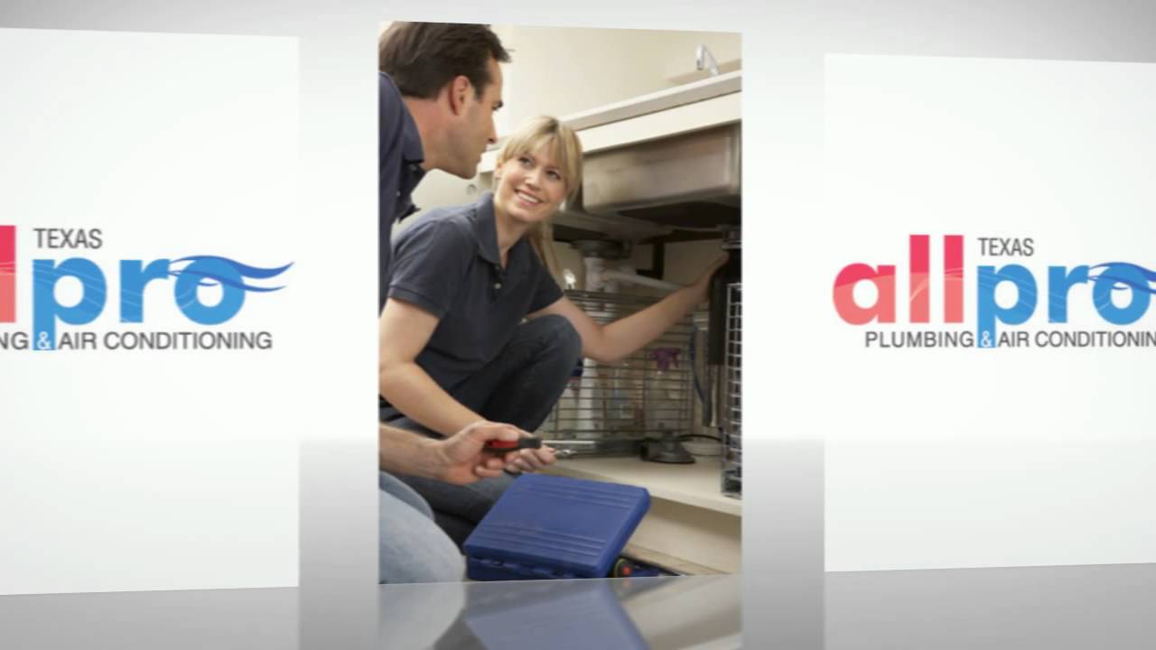The Best San Antonio Plumbers and HVAC Technicians Texas All Pro