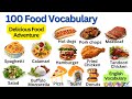 100 food english names  common food vocabulary in english