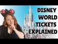 Which Disney World Ticket should I buy? WDW Tickets Explained 2021 and 2022