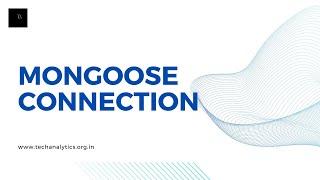 MongoDB Connection | Database Connection | Mongoose Connection | JavaScript | Node Js | Express Js
