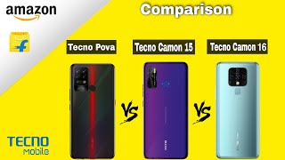 Tecno Pova vs tecno camon 15 vs Tecno Camon 16