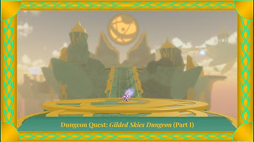 New Dungeon: Exploring Gilded Skies (Dungeon Quest)