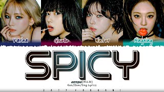 aespa (에스파) - &#39;SPICY&#39; Lyrics [Color Coded_Han_Rom_Eng]