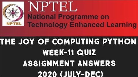 The Joy of Computing using Python|| WEEK-11 Quiz Assignment answers ||NPTEL||#SKumarEdu