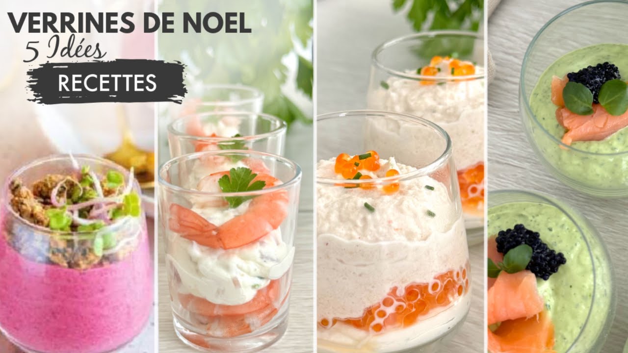 VERRINE DE NOEL, 5 idées simples & rapides d'apéritifs