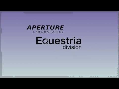 Aperture Labs: Equestria division log no. 1