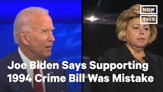 Joe Biden Says Supporting 1994 Crime Bill Was a Mistake | NowThis