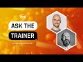 #AskTheTrainer | Ask Me Anything! | June 6th, 2024
