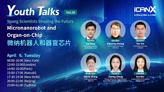 Youth Talks Vol 50Micronanorobot and Organonchip