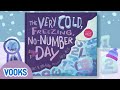 The very cold freezing nonumber day  animated read aloud kids book  vooks narrated storybooks