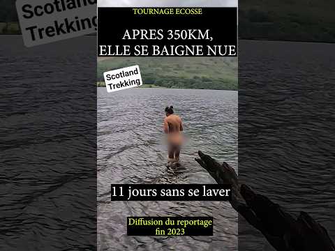 Elle Se Baigne Nue Après 350km De Marche Et 11 Jours Sans Se Laver 