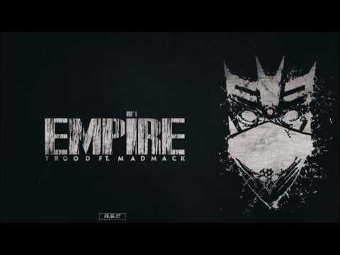 MadMack ✘ Trood - Empire