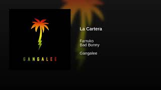 Farruko Ft. Bad Bunny - La Cartera (Audio )