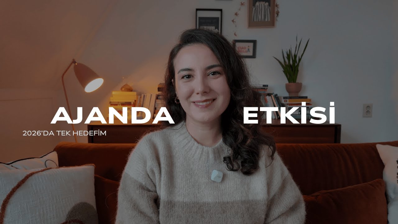 Yeni Yılda Tek Hedefim: Ajanda Tutmak | Kaosu Hafifleten Psikolojik Etki