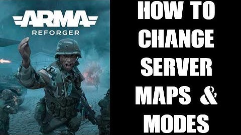 How To Change Maps, Game Modes & Scenarios On PC Arma Reforger Nitrado Private Community Server