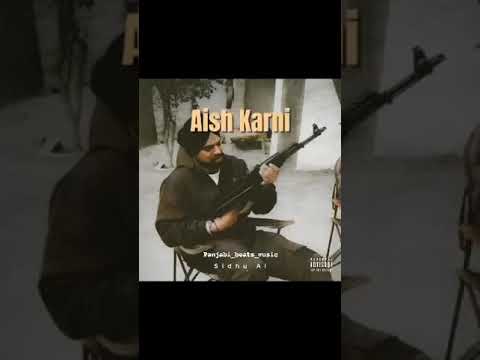 Aish Karni/sidhu moosewala//https://www.youtube.com/@Panjabi_Beats_music
