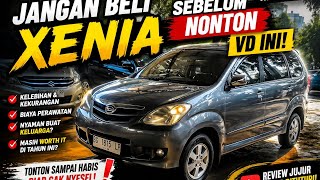 JANGAN BELI XENIA LI 2011 SEBELUM NONTON INI! 4 Kekurangan Wajib Tau