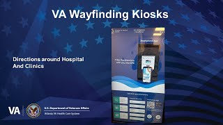 VA Wayfinding Kiosks