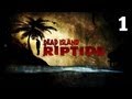 Прохождение Dead Island: Riptide - Часть 1 — Пролог: Туманное море / Глава 1: Райский остров