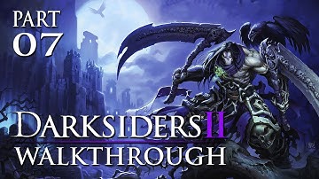 Darksiders 2 Walkthrough - Part 7 "So Lazy!" / Gameplay