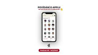 Podcast #2 - 14/2/2021 | AppleNovinky.cz